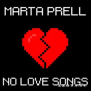 Marta Prell  No love songs (EP) (2023)