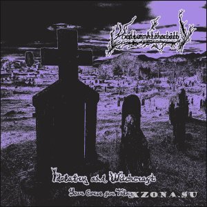 V&#246;edt&#230;mht&#235;hact&#229;tt - Idolatry And Witchcraft Your Curse For Today (2023)